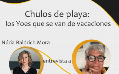 Entrevista «Chulos de playa: los Yoes que se van de vacaciones»